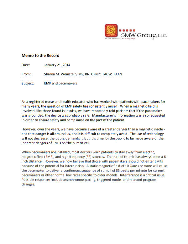 Memo to the Record | Date: January 21, 2014 | From: Sharon M. Weinstein, MS, RN, CRNI®, FACW, FAAN | Subject: EMF and pacemakers